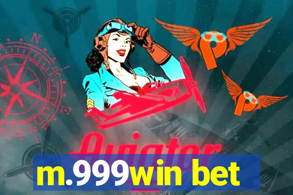 m.999win bet